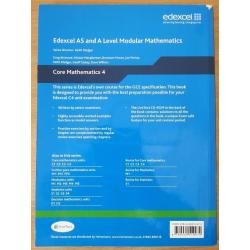 Edexcel Core Mathematics 4 (C4) AS and A Level Maths Textbook with Live Text CD